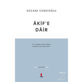 AKIF'E DAIR - DÜCANE CÜNDIOĞLU