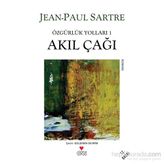 AKIL ÇAĞI - JEAN PAUL SARTRE