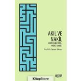Akıl Ve Nakil - Yavuz Köktaş