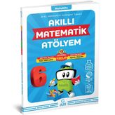 Akıllı Matematik Atölyem 6. Sınıf - Mehmet Ali Varışlı