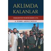 Aklımda Kalanlar - A. Sumru Akıncı Noyan