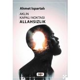Aklın Kapalı Noktası: Allahsızlık Tilki Kitap