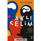 Aklıselim - Nicholas Epley
