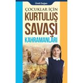 Aksiyon Global Çocuklar Için - Kurtuluş Savaşı Kahramanları