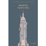 Alaycı Kuş - Walter Tevis