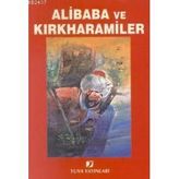 Ali Baba ve Kırk Haramiler - Kolektif
