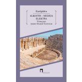 Alkestis - Medeia Elektra Euripides