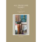 All from One Hand !: for John Martin from Heike - Ylva