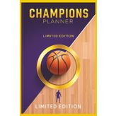ALL IN ONE CHAMPIONS PLANNER: PLAN YOUR DAY LIKE A CHAMP