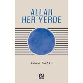 Allah Her Yerde - Imam Gazalî