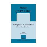 Allegretto Arnavutluk - Stefan Çapaliku