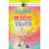 Alma and the Magic Yo-yo (Banana Books)