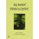 ALMAN İDEOLOJISI - FRIEDRICH ENGELS;KARL MARX