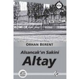 Altay - Alsancakın Sakini - Orhan Berent