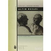 ALTIN BUZAĞI - GENEL