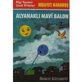 ALYANAKLI MAVI BALON - HIDAYET KARAKUŞ
