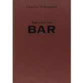 American Bar: Artistry of Mixing Drinks