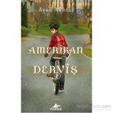 Amerikan Derviş - Ayad Akhtar