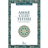 Amme Cüzü Tefsiri - Muhammed Esed