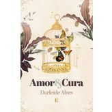 AMOR E CURA