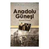 Anadolu Güneşi - Kahraman Yusufoğlu