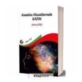 Anadolu Masallarında Kadın - Sevim Çiftçi
