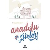 Anadolu Şiirleri - Osman Gezmek