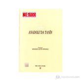 Anadolu’da Tanin 1. Cilt - Ahmet Şerif
