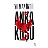 Anka Kuşu - Yılmaz Özdil