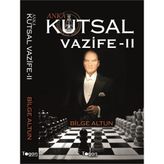 Anka - Kutsal Vazife 2 - Bilge Altun