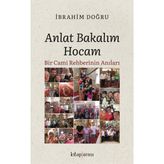 Anlat Bakalım Hocam - Ibrahim Doğru