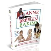 ANNE VE BEBEĞİN BAKIMI