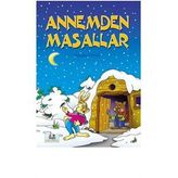 ANNEMDEN MASALLAR 5 YAŞ VE ÜSTÜ (B. BOY) - MÜRŞİDE UYSAL