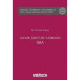 Anonim Şirketler Hukukunda İbra
