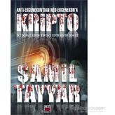 Anti-Ergenekon’dan Neo-Ergenekon’a Kripto - Şamil Tayyar