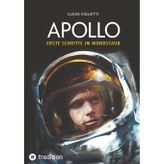 APOLLO: Erste Schritte im Mondstaub