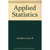 Applied Statistics: Improving Business Success : Minitab/Sas Manual With Data Disk