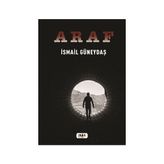 Araf - İsmail Güneydaş