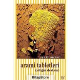 Arami Tabletleri - Seyit Oktay