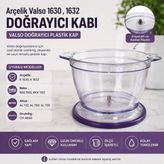 Arçelik Valso 1630 , 1632 Doğrayıcı Kabı