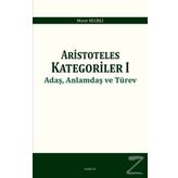 Aristoteles Kategoriler 1 - Murat Kelikli