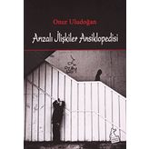 Arızalı İlişkiler Ansiklopedisi