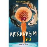 Arkadaşım Siu - Mustafa Hakkı Kurt - Epsilon Yayınevi