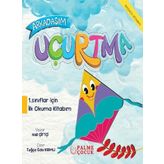 Arkadaşım Uçurtma 1. Sınıflar İçin İlk Okuma Kitabım