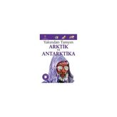 Arktik ve Antarktika - Barbara Taylor Bradford