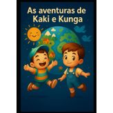 As Aventuras de Kaki e Kunga