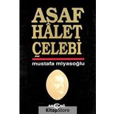 ASAF HÂLET ÇELEBİ - MUSTAFA MİYASOĞLU