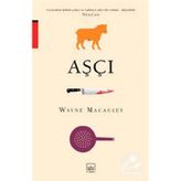 AŞÇI - WAYNE MACAULEY