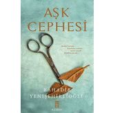 Aşk Cephesi - Bahadır Yenişehirlioğlu