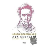 Aşk Eserleri - Soren Kierkegaard